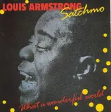 Satchmo-What a Wonderful World - Louis Armstrong