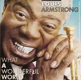 What a Wonderful World - Louis Armstrong Orchestra & Chorus / Louis Armstrong And His All-Stars