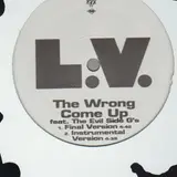 The Wrong Come Up / Gangsta's Boogie - LV, The Evil Side G's