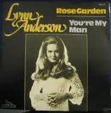Rose Garden / You're My Man - Lynn Anderson