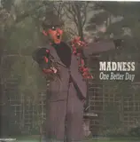 One Better Day - Madness