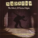 The Liberty Of Norton Folgate - Madness