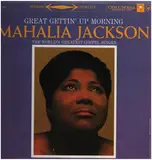Great Gettin' Up Morning - Mahalia Jackson