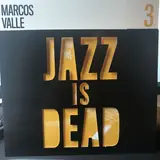 Jazz Is Dead 3 - Marcos Valle / Adrian Younge & Ali Shaheed Muhammad