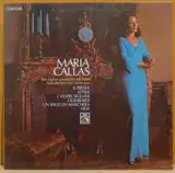 Ihre Bisher Unveröffentlichten Aufnahmen Von Arien Aus Il Pirata, Attila, I Vespri Siciliani, I Lom - Maria Callas