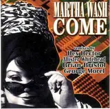 Come - Martha Wash