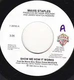 Show Me How It Works / Half Time - Mavis Staples , James Newton Howard