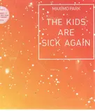 The Kids Are Sick Again - Part 3/3 - Maximo Park