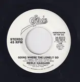 Going Where the Lonely Go - Merle Haggard