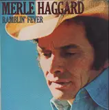 Ramblin' Fever - Merle Haggard