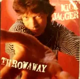 Throwaway - Mick Jagger