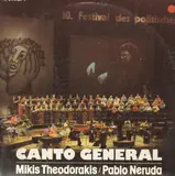 Canto General - Mikis Theodorakis , Pablo Neruda , Arja Saijonmaa , Πέτρος Πανδής , Irmgard Schleier