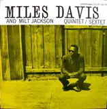 Quintet / Sextet - Miles Davis And Milt Jackson