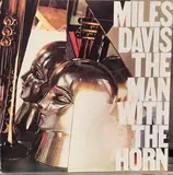 The Man with the Horn - Miles Davis