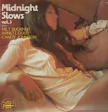 Midnight Slows Vol. 3 - Milt Buckner / Arnett Cobb / Candy Johnson