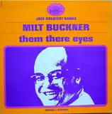 Them Their Eyes - Milt Buckner / Buddy Tate