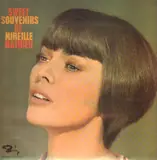 Sweet Souvenirs Of - Mireille Mathieu