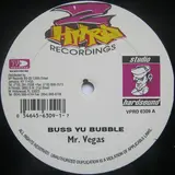 Buss Yu Bubble / Girl With A Car - Mr. Vegas / Red Rat