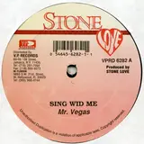 Sing Wid Me / Rate Yu Gal - Mr. Vegas / Bobby Crystal