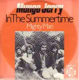 in the summertime / mighty man - Mungo Jerry