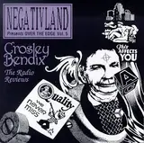 Over the Edge Vol. 5: Crosley Bendix - The Radio Reviews - Negativland