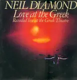 Love At The Greek - Recorded Live At The Greek Theatre - Neil Diamond