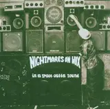 In a Space Outta Sound - Nightmares on Wax