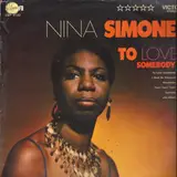 To Love Somebody - Nina Simone