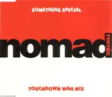 Something Special (Remix) - Nomad