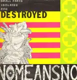 Small Parts Isolated and Destroyed - Nomeansno