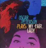 Plays My Fair Lady - Oscar Peterson