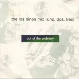 The Los Ninos Mix (Uno, Dos, Tres) - Out Of The Ordinary