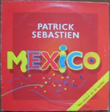 Mexico - Patrick Sébastien