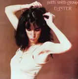 Easter - Patti Smith Group