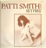 Set Free - Patti Smith Group