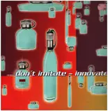 Don't Imitate - Innovate! - Paul van Dyk