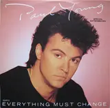 Everything Must Change (Special Extended Mix) - Paul Young