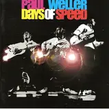 Days of Speed - Paul Weller
