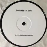 Set It Off - Peaches