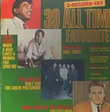 39 All Time Favourites - Percy Sledge, King Curtis, The Platters a.o.