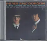 I Don't Want to See You Again - Peter And Gordon