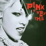 Try This - P!Nk