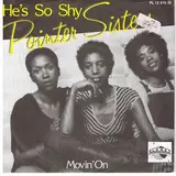 He's So Shy / Movin' On - Pointer Sisters