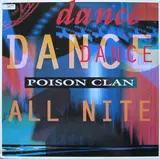 Dance All Nite - Poison Clan