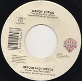 Heroes and Friends - Randy Travis