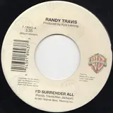 I'd Surrender All / Let Me Try - Randy Travis
