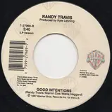 I Told You So / Good Intentions - Randy Travis