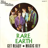 Get Ready / Magic Key - Rare Earth