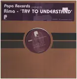 Try To Understand - Rima