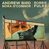 Split Covers 7' - Andrew Bird & Nora O'Connor / Robbie Fulks